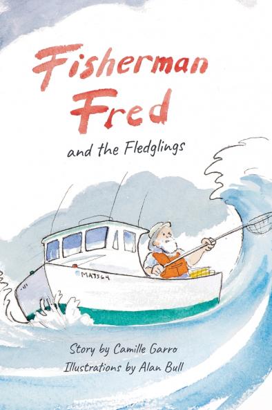 Fisherman Fred and the Fledglings