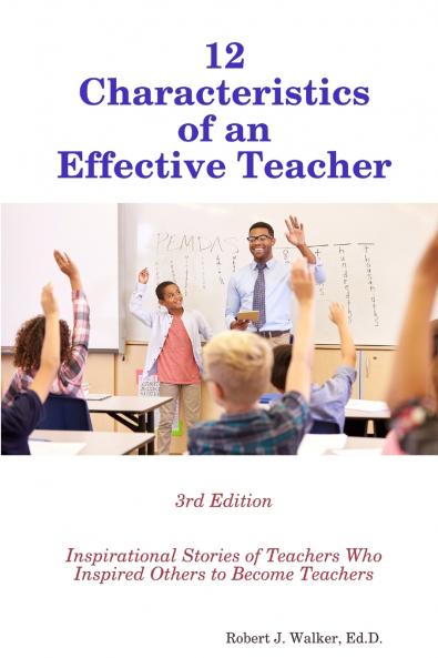 12 Characteristics of an Effective Teacher