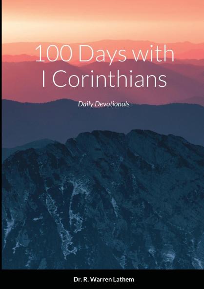 100 Days in I Corinthians