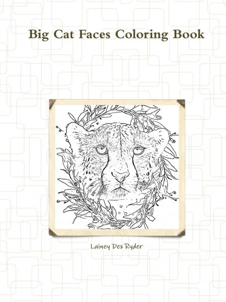 Big Cat Faces Coloring Book