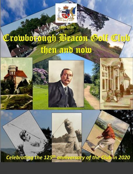 Crowborough Beacon Golf Club then and now