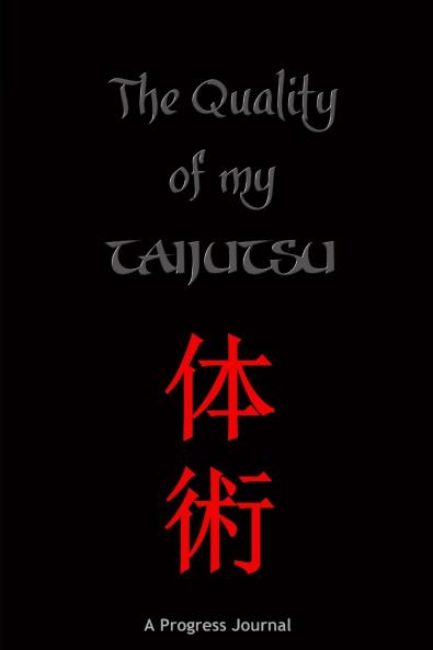 The Quality of My Taijutsu