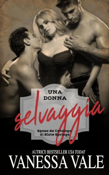 Una donna selvaggia