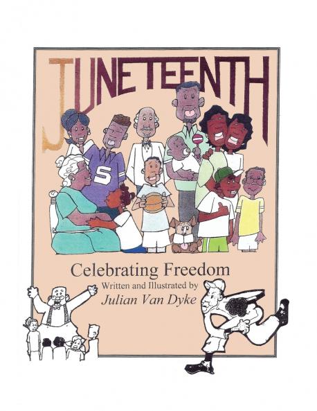 Juneteenth Celebrating Freedom