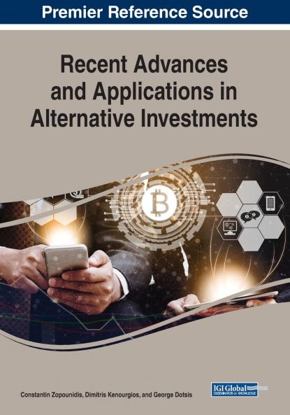 Recent Advances and Applications in Alternative Investments