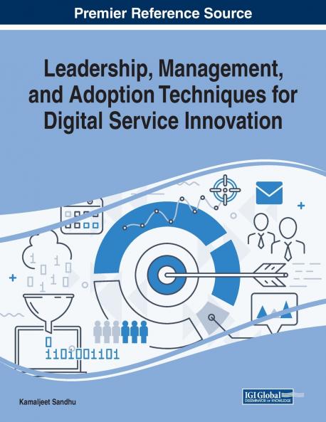 Leadership Management and Adoption Techniques for Digital Service Innovation