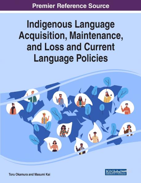 Indigenous Language Acquisition Maintenance and Loss and Current Language Policies