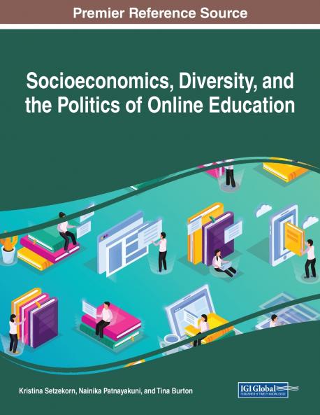Socioeconomics Diversity and the Politics of Online Education