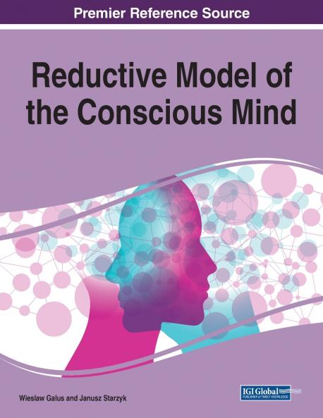 Reductive Model of the Conscious Mind 1 volume
