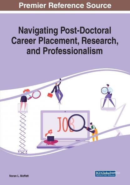 Navigating Post-Doctoral Career Placement Research and Professionalism