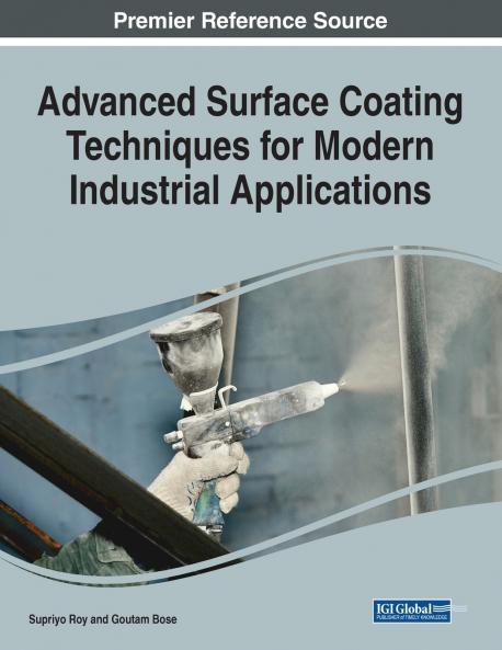 Advanced Surface Coating Techniques for Modern Industrial Applications 1 volume
