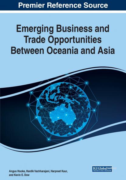 Emerging Business and Trade Opportunities Between Oceania and Asia 1 volume