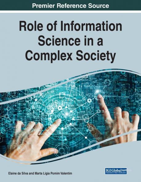 Role of Information Science in a Complex Society 1 volume