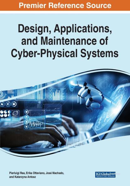 Design Applications and Maintenance of Cyber-Physical Systems