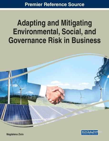 Adapting and Mitigating Environmental Social and Governance Risk in Business