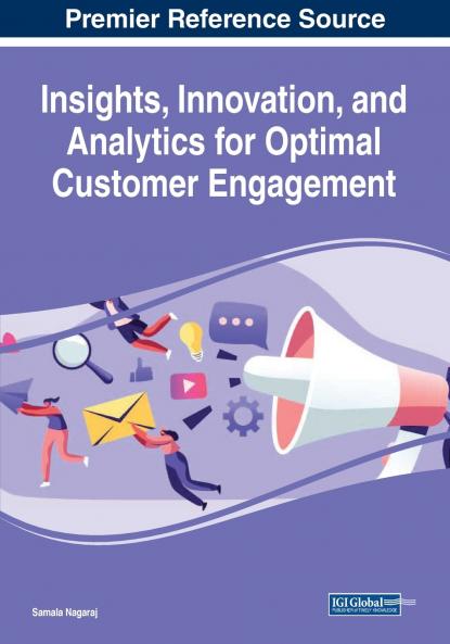 Insights Innovation and Analytics for Optimal Customer Engagement