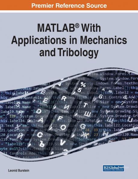 MATLAB�� With Applications in Mechanics and Tribology