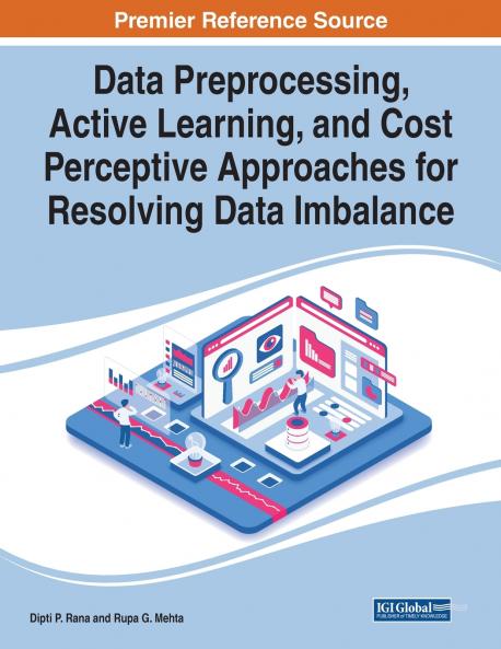 Data Preprocessing Active Learning and Cost Perceptive Approaches for Resolving Data Imbalance