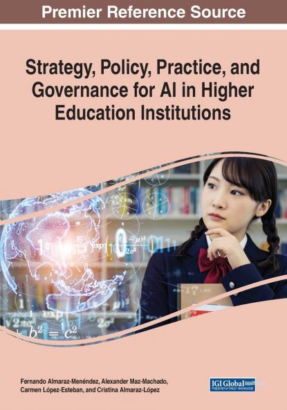 Strategy Policy Practice and Governance for AI in Higher Education Institutions