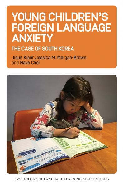 Young Children's Foreign Language Anxiety