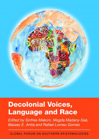 Decolonial Voices Language and Race