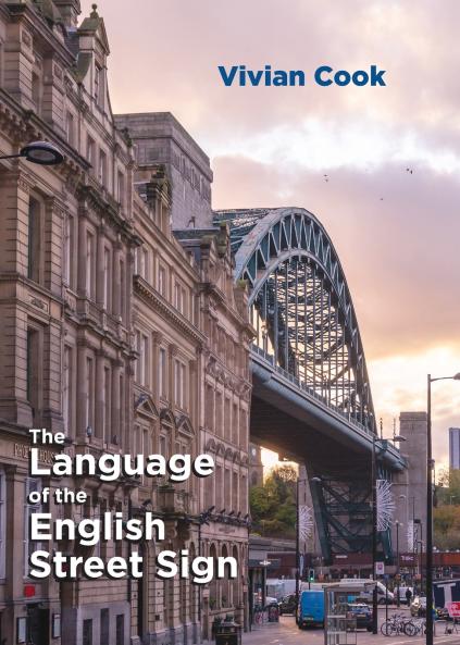 The Language of the English Street Sign