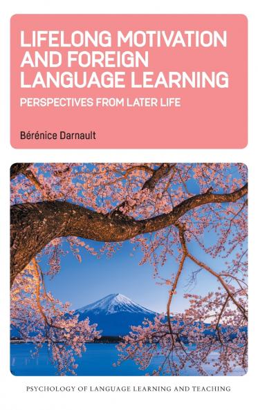 Lifelong Motivation and Foreign Language Learning
