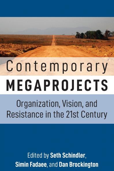 Contemporary Megaprojects
