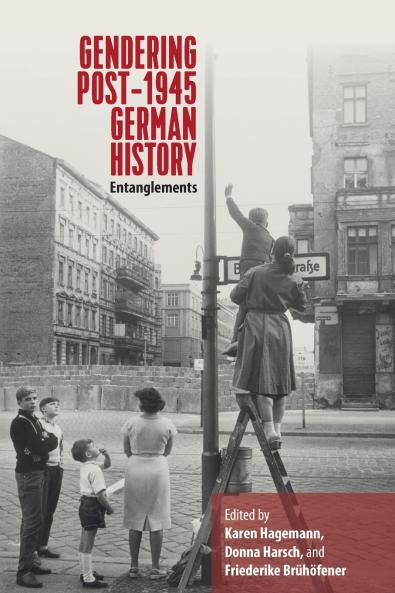 Gendering Post-1945 German History