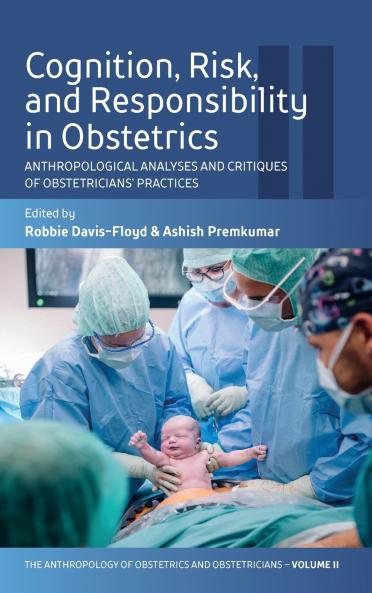 Cognition Risk and Responsibility in Obstetrics