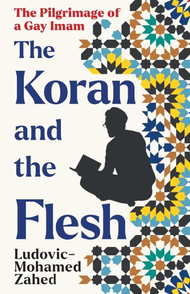 The Koran and the Flesh
