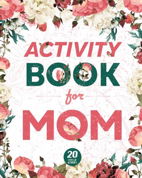 Activity Book for Mom