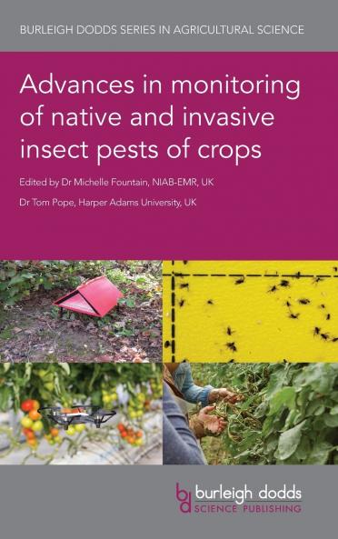Advances in monitoring of native and invasive insect pests of crops