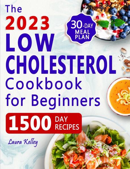 Low Cholesterol Cookbook for Beginners