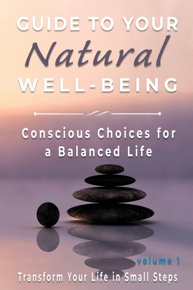 Guide to Your Natural Well-being