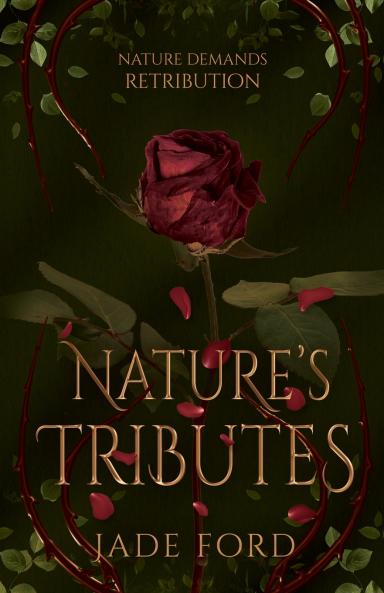 Nature's Tributes
