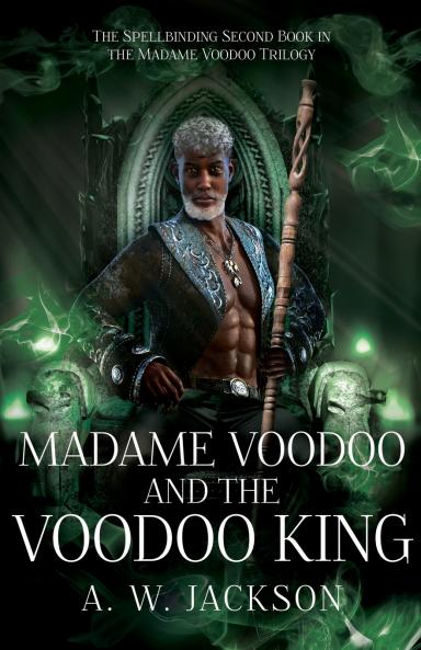 Madame Voodoo and the Voodoo King