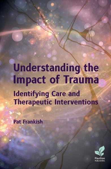 Understanding the Impact of Trauma