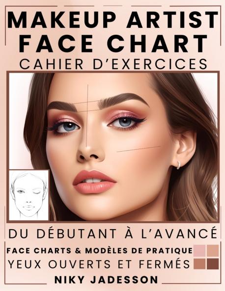Makeup Artist Face Chart Cahier d'exercices