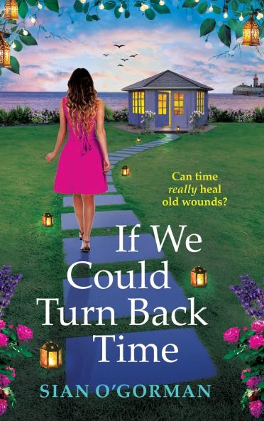 If We Could Turn Back Time