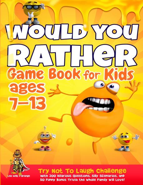 Would You Rather Game Book for Kids Ages 7-13