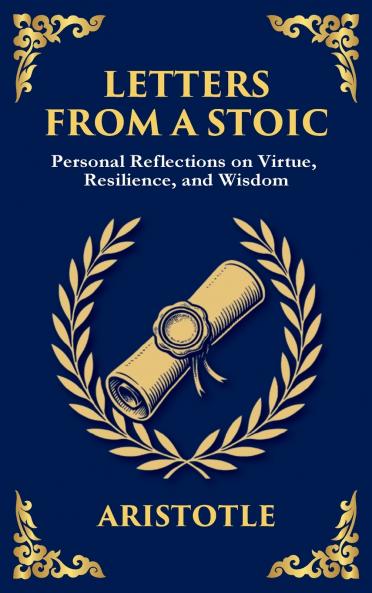 Letters from a Stoic