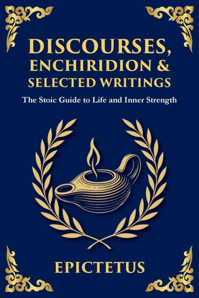 Discourses Enchiridion and Selected Writings