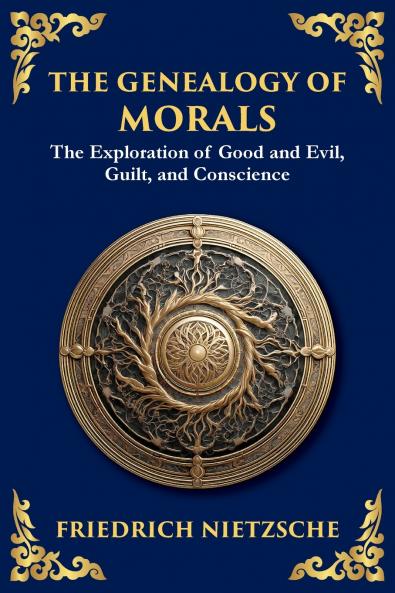The Genealogy of Morals