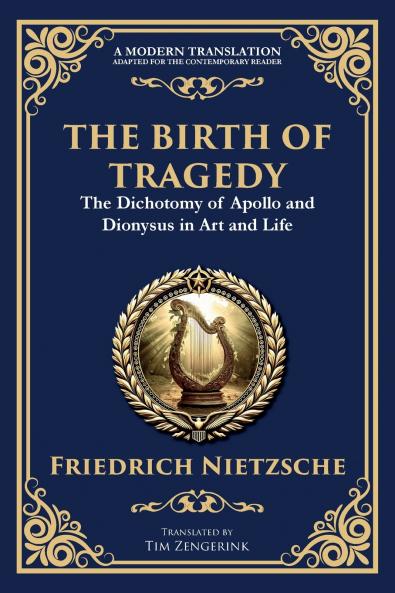 The Birth of Tragedy