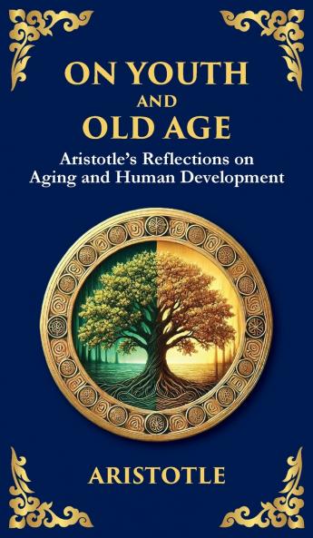 On Youth and Old Age