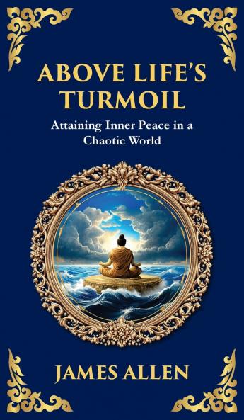 Above Life's Turmoil