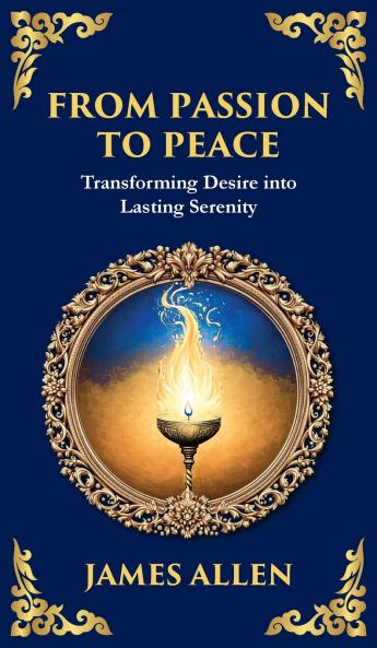 From Passion to Peace