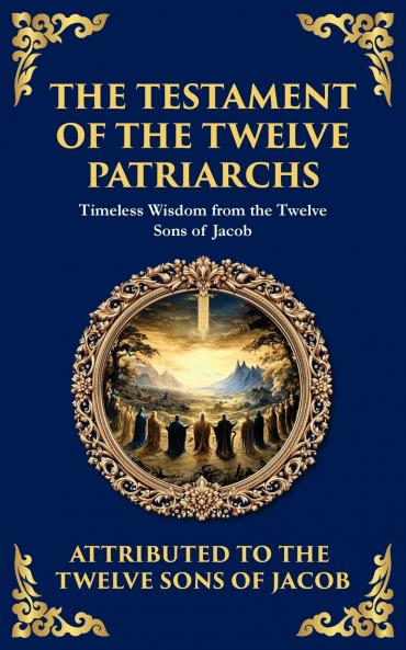 The Testament of the Twelve Patriarchs