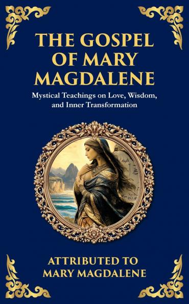 The Gospel of Mary Magdalene